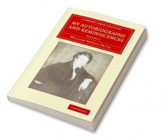 My Autobiography and Reminiscences - Volume 3