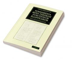 Fundamenta nova theoriae functionum             ellipticarum