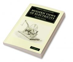 Modern Views of Electricity