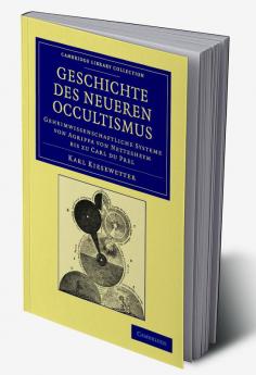 Geschichte Des Neueren Occultismus