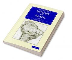 History of Brazil - Volume 2