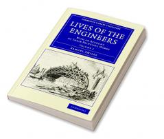 Lives of the Engineers - Volume 2