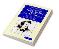 Experiences in Spiritualism with MR D. D. Home