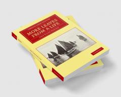 More Leaves from a Life