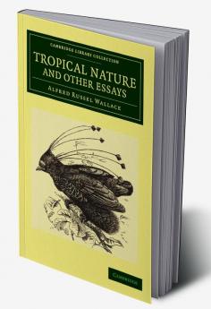 Tropical Nature and Other Essays
