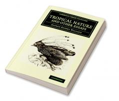 Tropical Nature and Other Essays