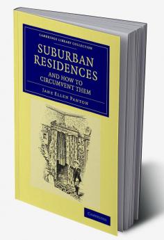 Suburban Residences and How to Circumvent Them