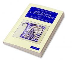 Memorials of St Edmund's Abbey - Volume 3