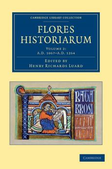 Flores Historiarum - Volume 2