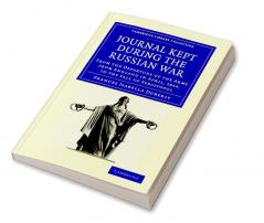 Journal Kept During the Russian War