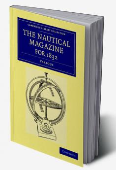 The Nautical Magazine for 1832