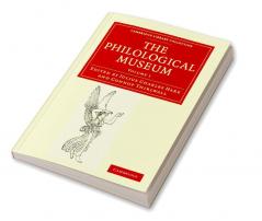 The Philological Museum - Volume 1