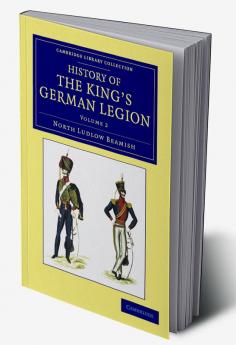 History of the King's German Legion - Volume 2