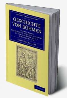 Geschichte von Böhmen - Volume 2