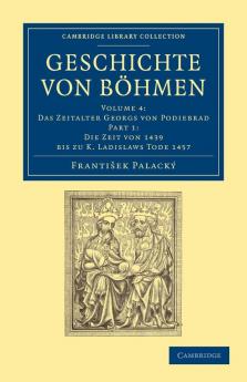Geschichte Von Bohmen - Volume 4