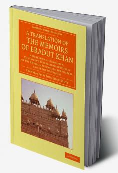 A   Translation of the Memoirs of Eradut Khan
