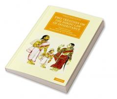 Two Treatises on the Hindu Law of Inheritance