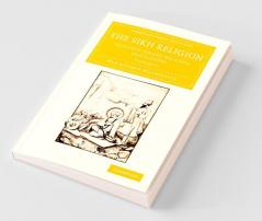 The Sikh Religion - Volume 3
