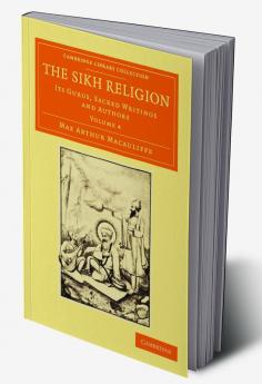 The Sikh Religion - Volume 4