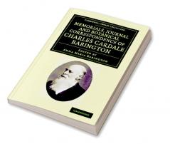 Memorials Journal and Botanical Correspondence of Charles Cardale Babington