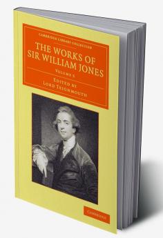 The Works of Sir William Jones - Volume 5