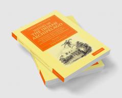 History of the Indian Archipelago - Volume 1