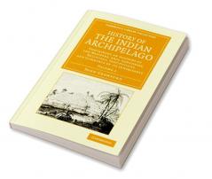 History of the Indian Archipelago