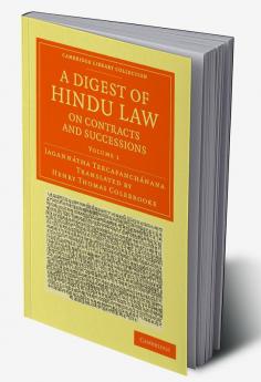 A Digest of Hindu Law on Contracts and Successions