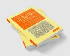 A Digest of Hindu Law on Contracts and Successions