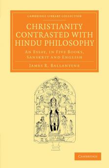 Christianity Contrasted with Hindu Philosophy