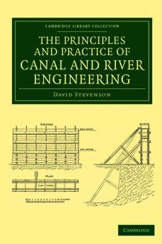 The Principles and Practice of Canal and River Engineering