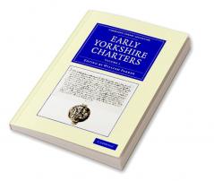 Early Yorkshire Charters - Volume 1