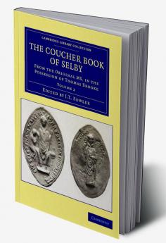 The Coucher Book of Selby - Volume 2