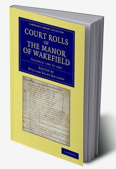 Court Rolls of the Manor of Wakefield