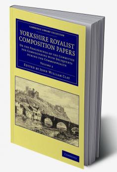 Yorkshire Royalist Composition Papers