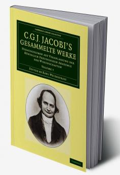 C. G. J. Jacobi's Gesammelte Werke - Volume 7