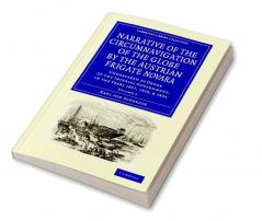 Narrative of the Circumnavigation of the Globe by the Austrian Frigate Novara
