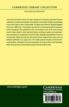 On the Growth of Plants in Closely Glazed Cases