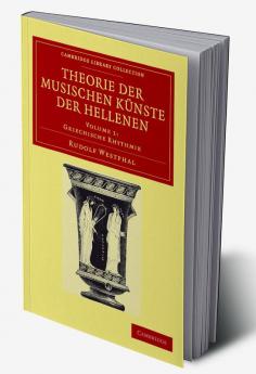 Theorie Der Musischen Kunste Der Hellenen