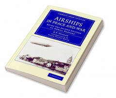 Airships in Peace and War