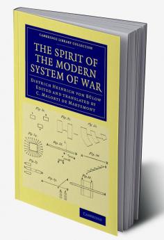 The Spirit of the Modern System of War