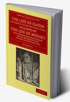 The Life of Haydn in a Series of Letters Written at Vienna