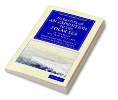 Narrative of an Expedition to the Polar Sea