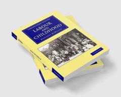Labour and Childhood