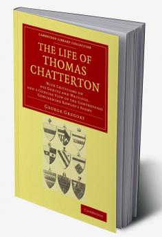The Life of Thomas Chatterton