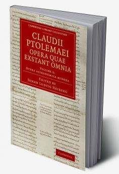 Claudii Ptolemaei Opera Quae Exstant Omnia