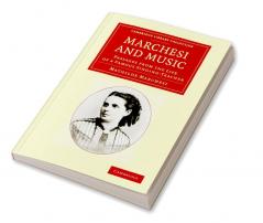Marchesi and Music