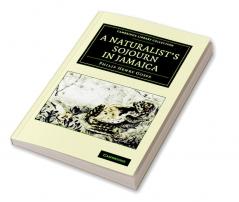 A Naturalist's Sojourn in Jamaica