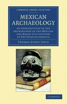 Mexican Archaeology