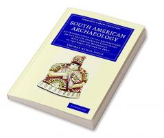 South American Archaeology